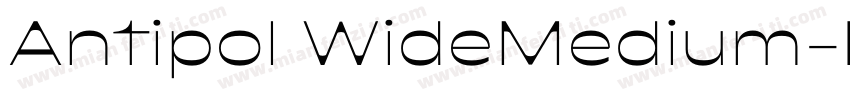 Antipol WideMedium字体转换